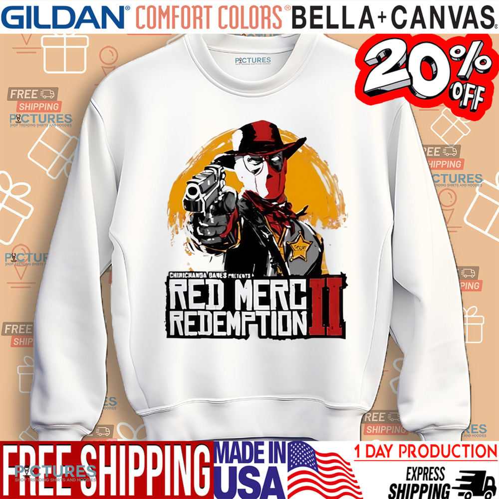 Deadpool Chimichanga Games Presents Red Merc Redemption II Shirt