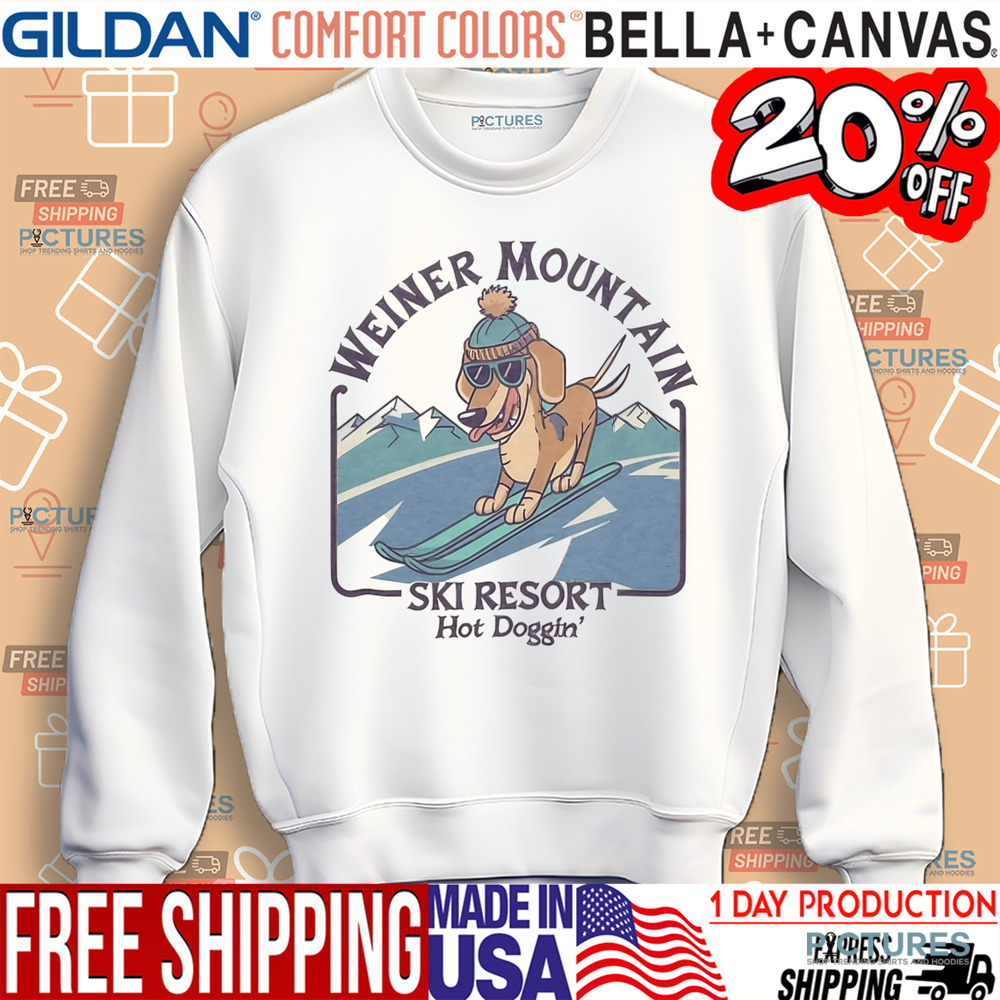 Dog Weiner Mountain Ski Resort Hot Doggin' Shirt