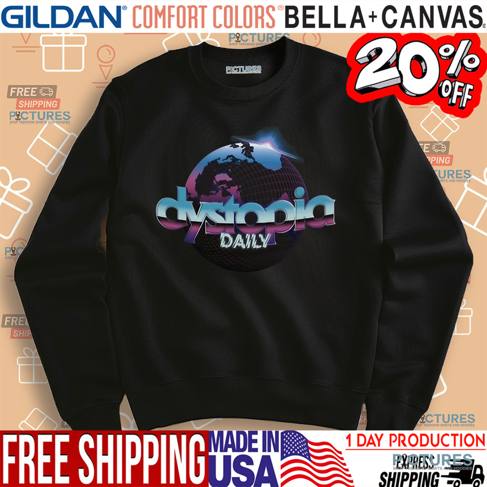 Dystopia Daily New Shirt