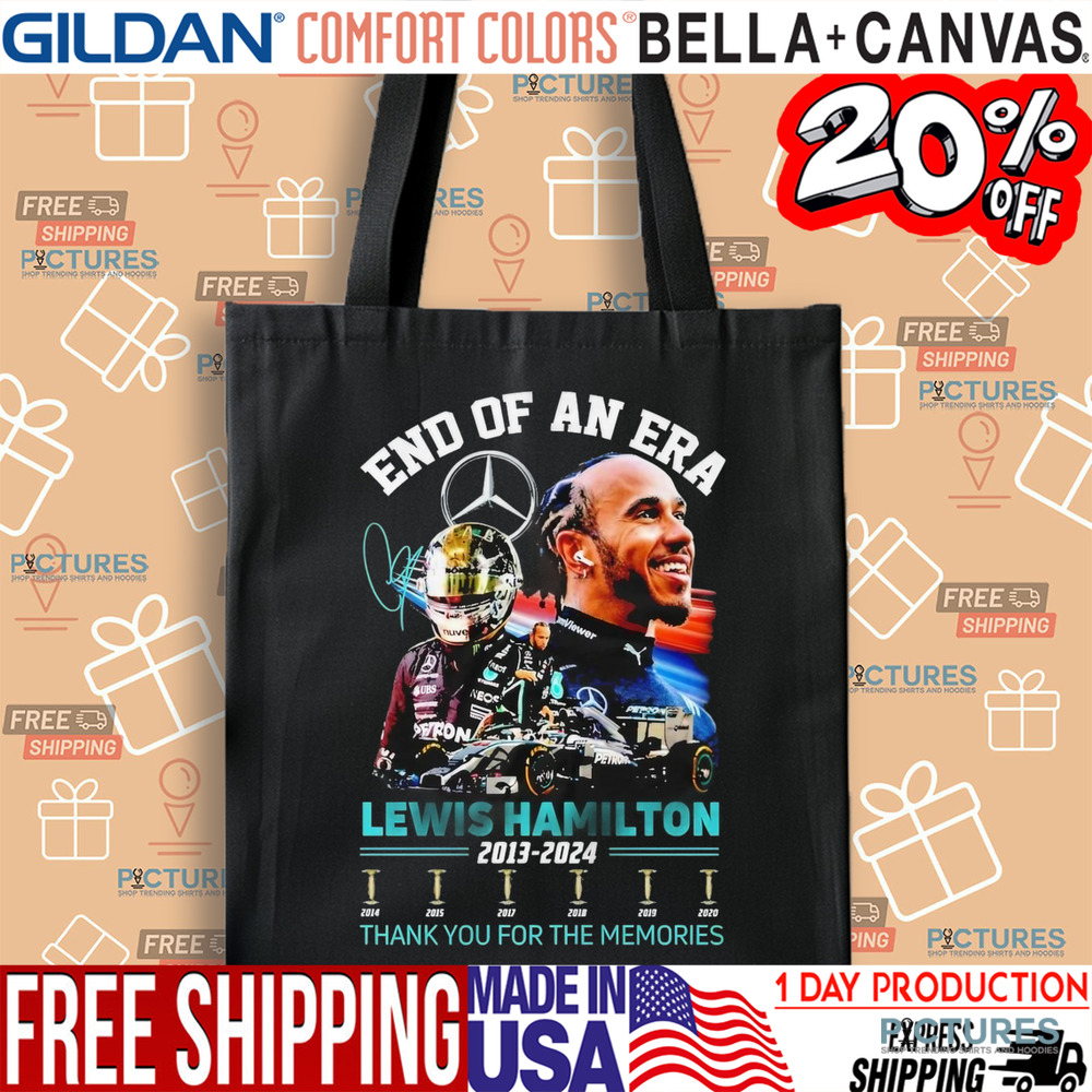 End Of An Era Lewis Hamilton 2013-2024 Signature Thank You For The Memories Shirt