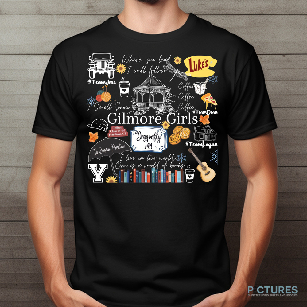 Gilmore Girls Tv Show Where You Lead I Will Follow Shirt