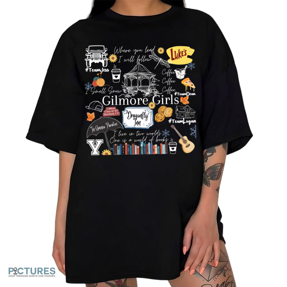 Gilmore Girls Tv Show Where You Lead I Will Follow Shirt