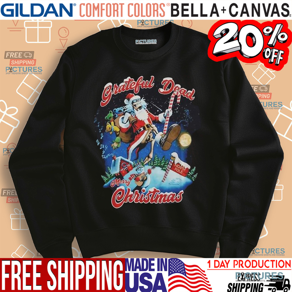 Grateful Dead High Steppin Merry Christmas shirt