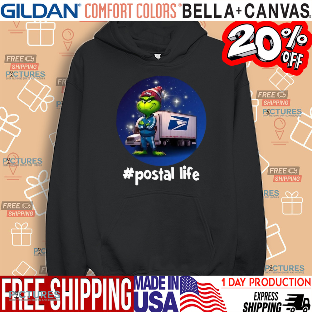 Grinch USPS Postal Life Hashtag Shirt