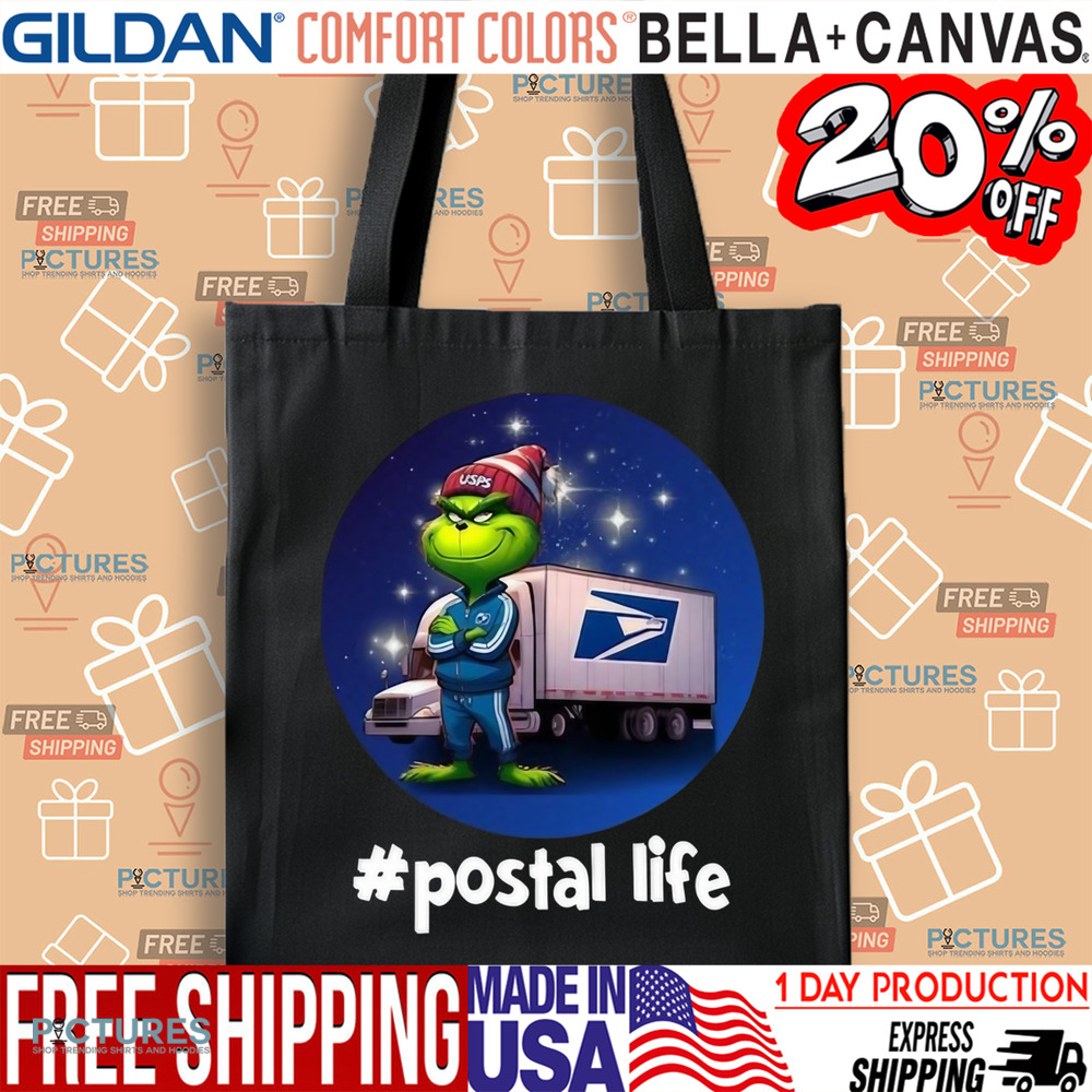 Grinch USPS Postal Life Hashtag Shirt