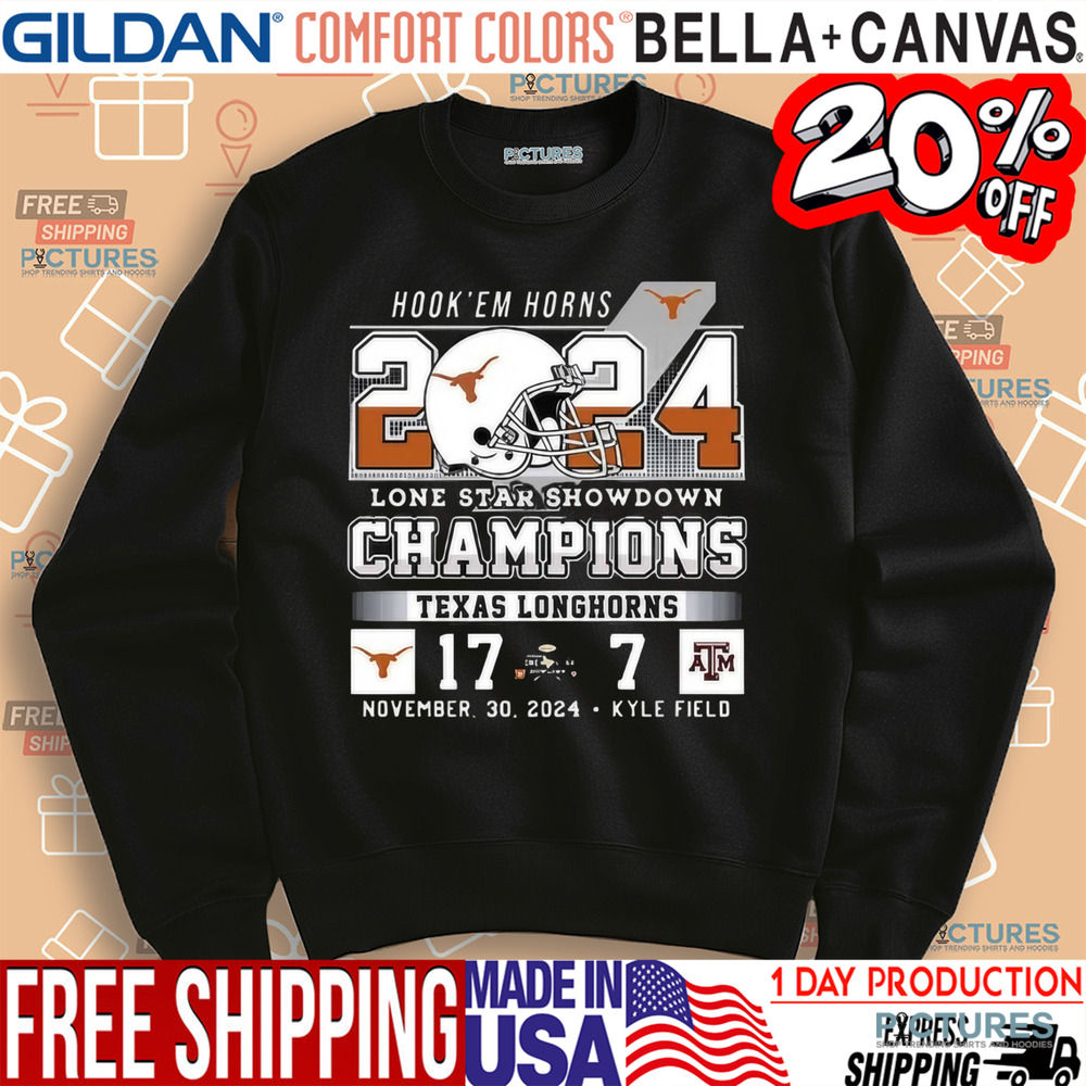 Hook 'em Horns Texas Longhorns beat Texas AM lone star showdown champions 2024 shirt