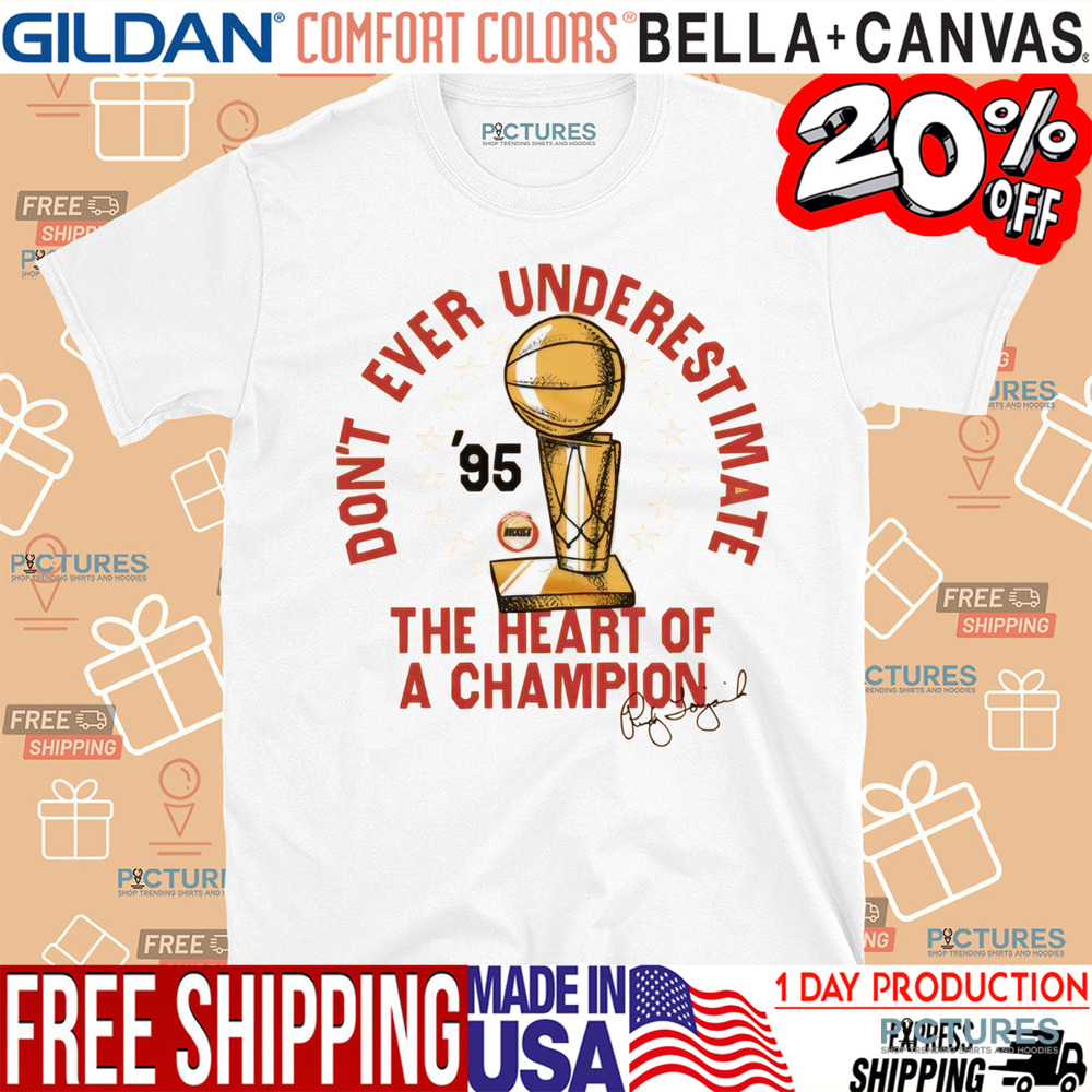 Houston Rockets Homage HWC Rudy Don't Ever Underestimate The Heart Of A Champion Shirt