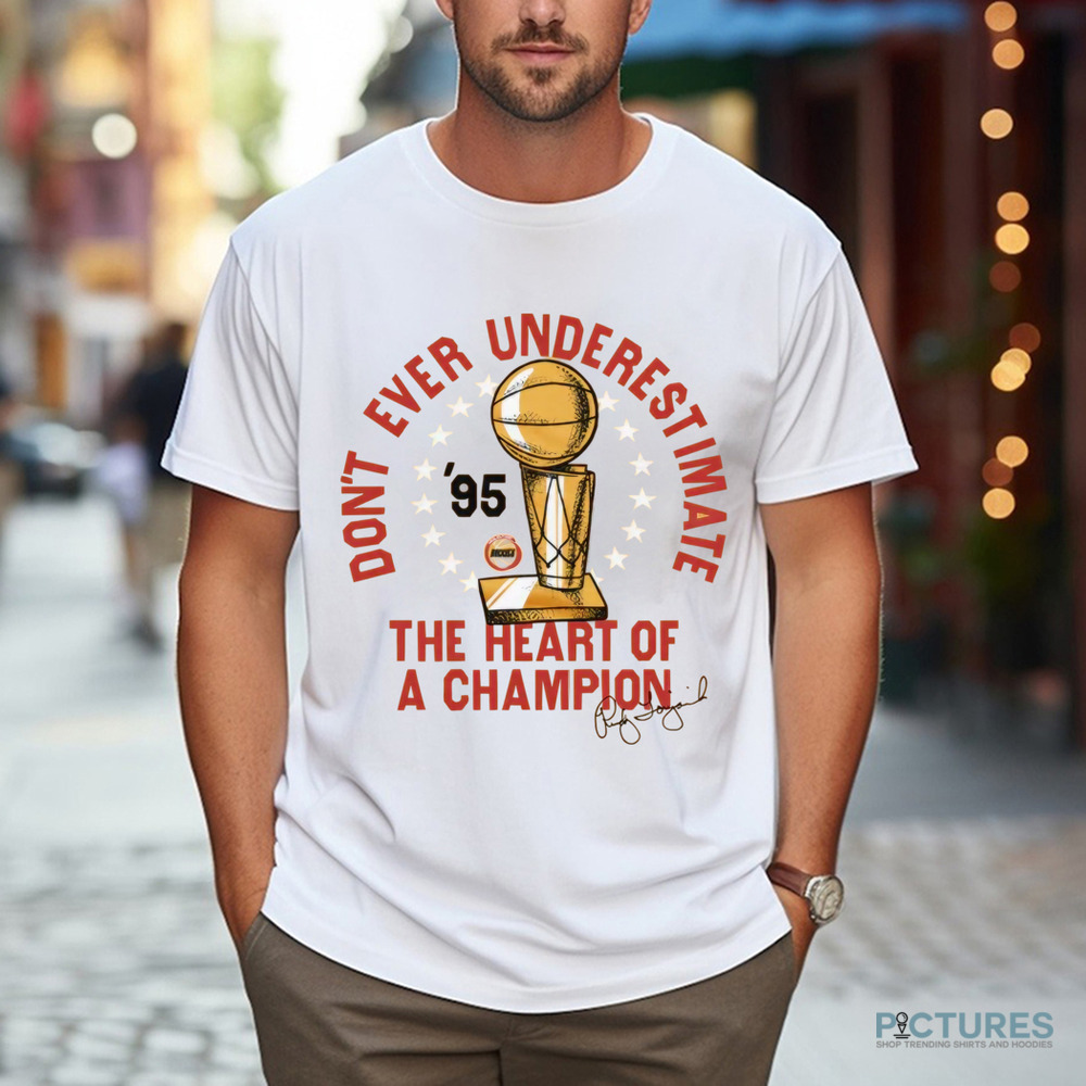 Houston Rockets Homage HWC Rudy Don't Ever Underestimate The Heart Of A Champion Shirt