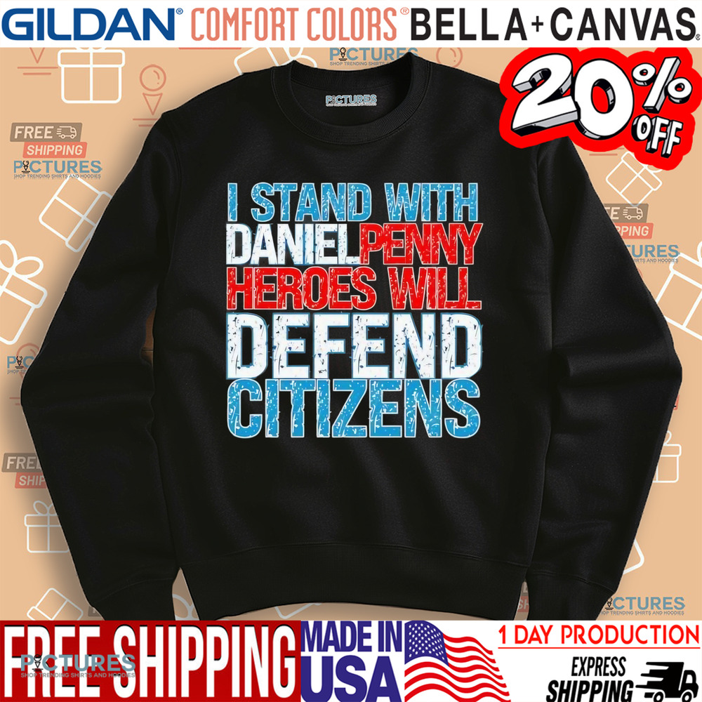 I Stand With Daniel Penny Justice For Daniel Penny shirt
