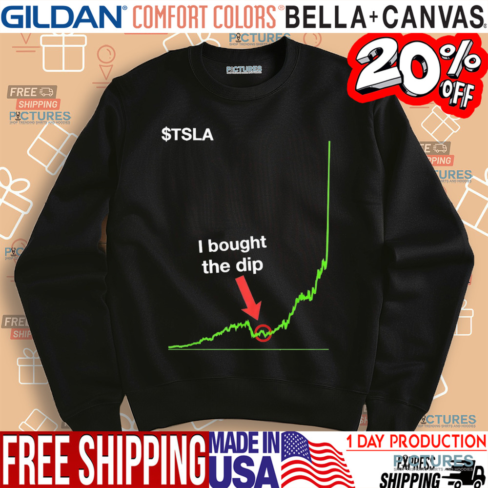 I bought the dip shirt