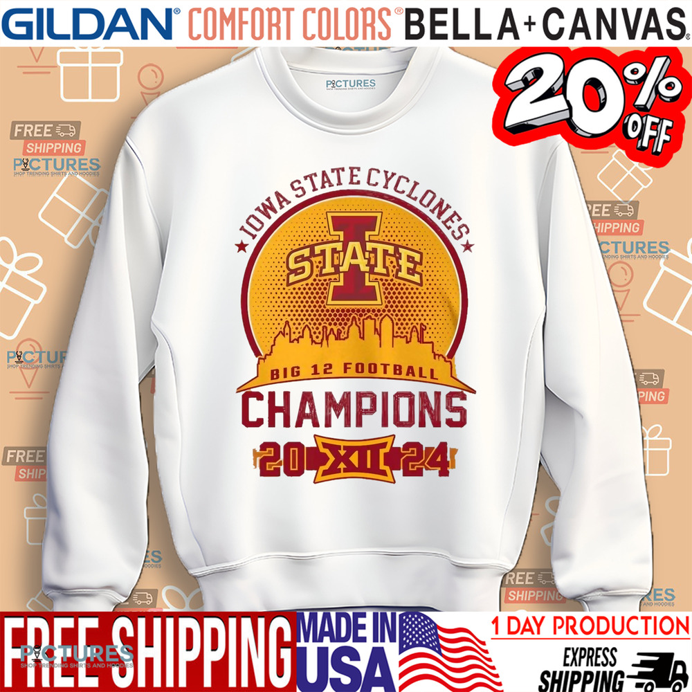 Iowa State Cyclones Big 12 Champions Go Cyclones 2024 Shirt