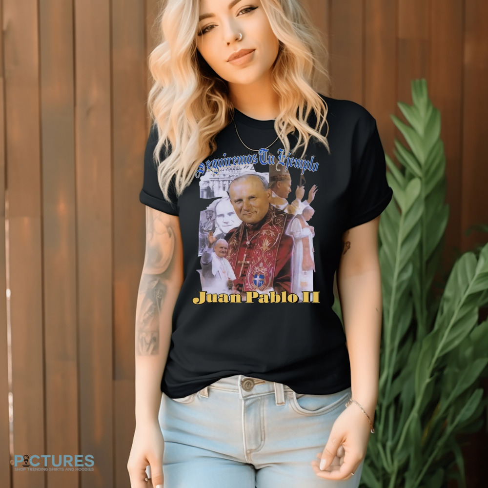 Kanye West White Lives Matter Seguiremos Tu Ejemplo Juan Pablo Ii Shirt