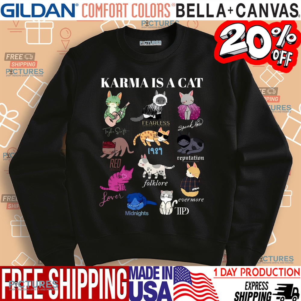 Karma is A Cat Swiftie Shirt