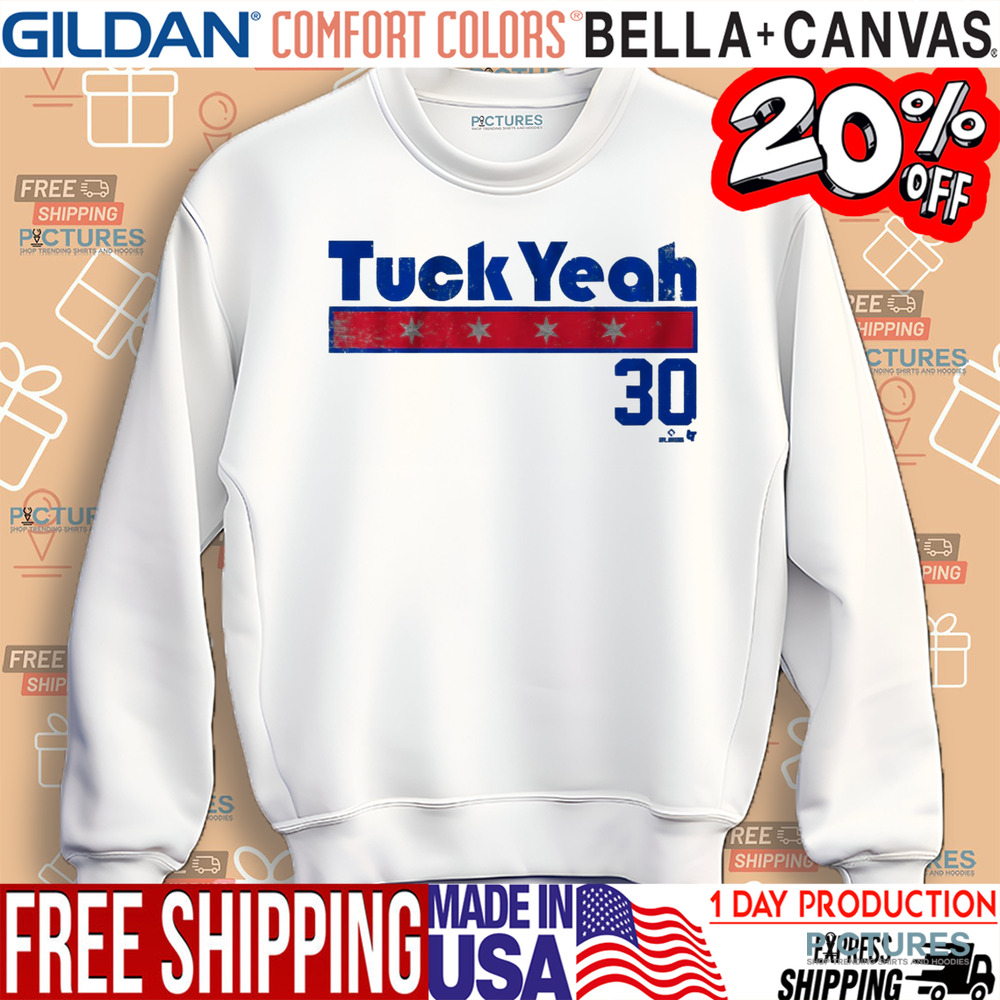 Kyle Tucker Tuck Yeah Chicago Cubs Shirt
