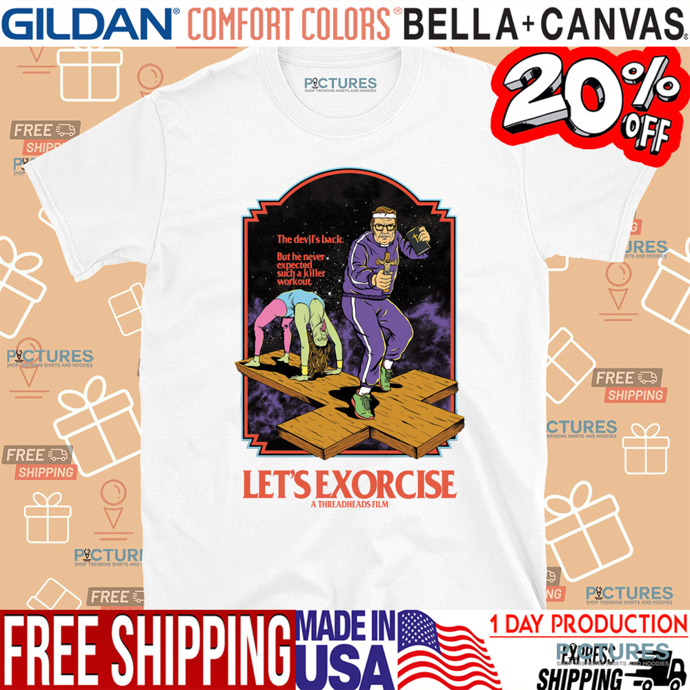 Let's Exorcise The Devil's Back But He Never Expected Such A Killer Workour Shirt