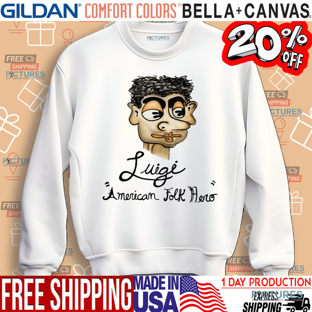 Luigi American Folk Hero Italian American Legend Shirt