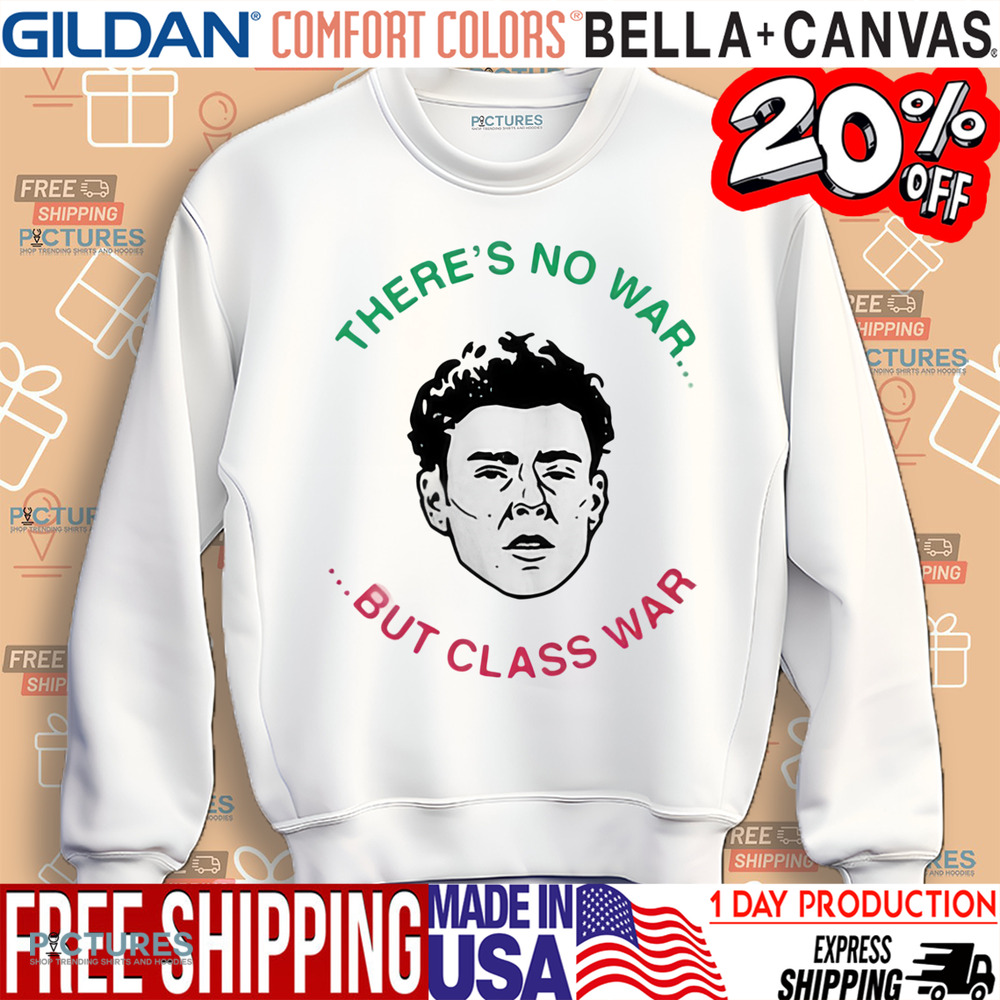 Luigi There’s No War But Class War Shirt
