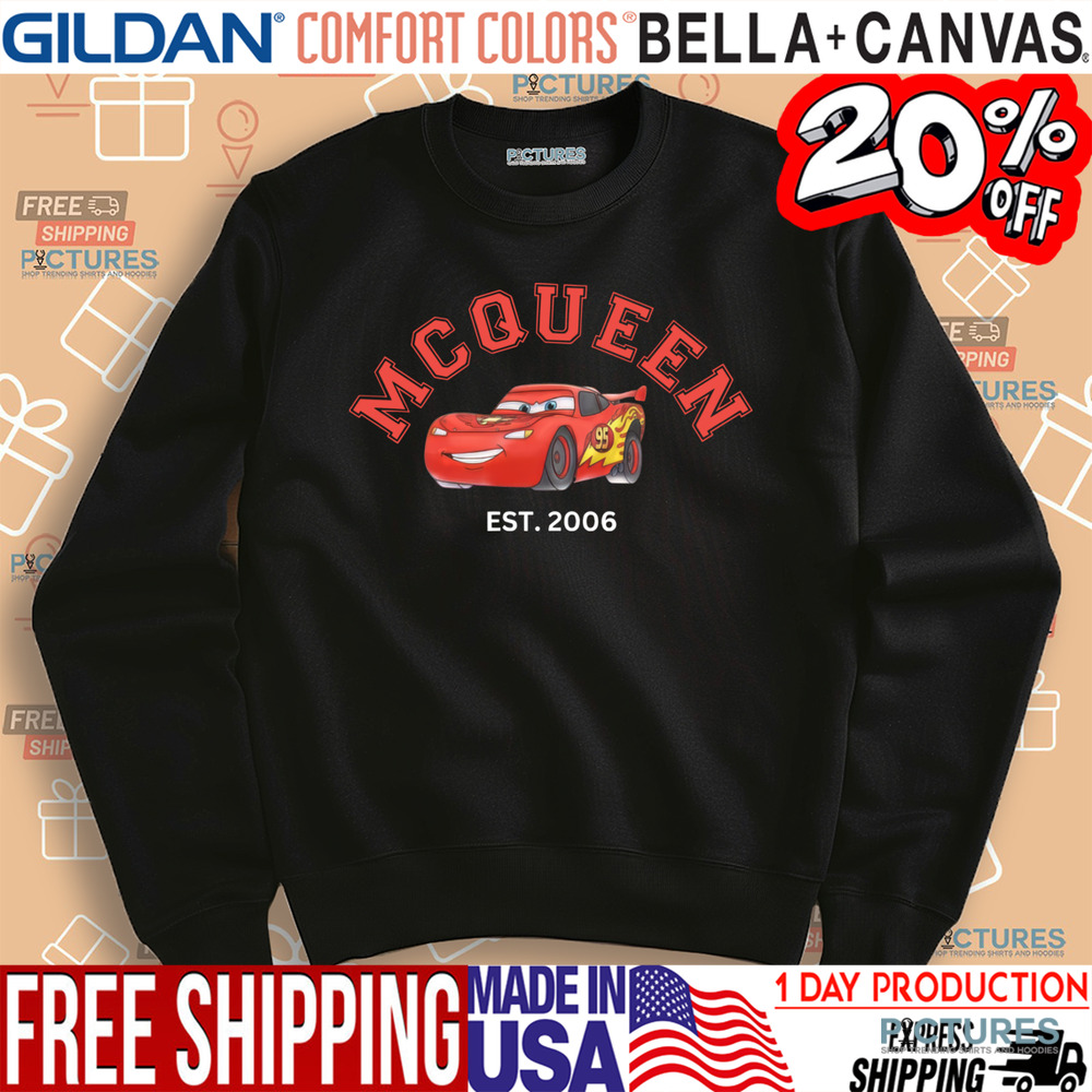 Mc Queen Car Est. 2006 Cartoon Shirt