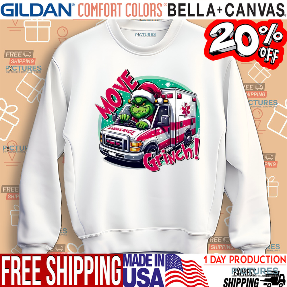 Move Grinch Christmas Ambulance Driver shirt