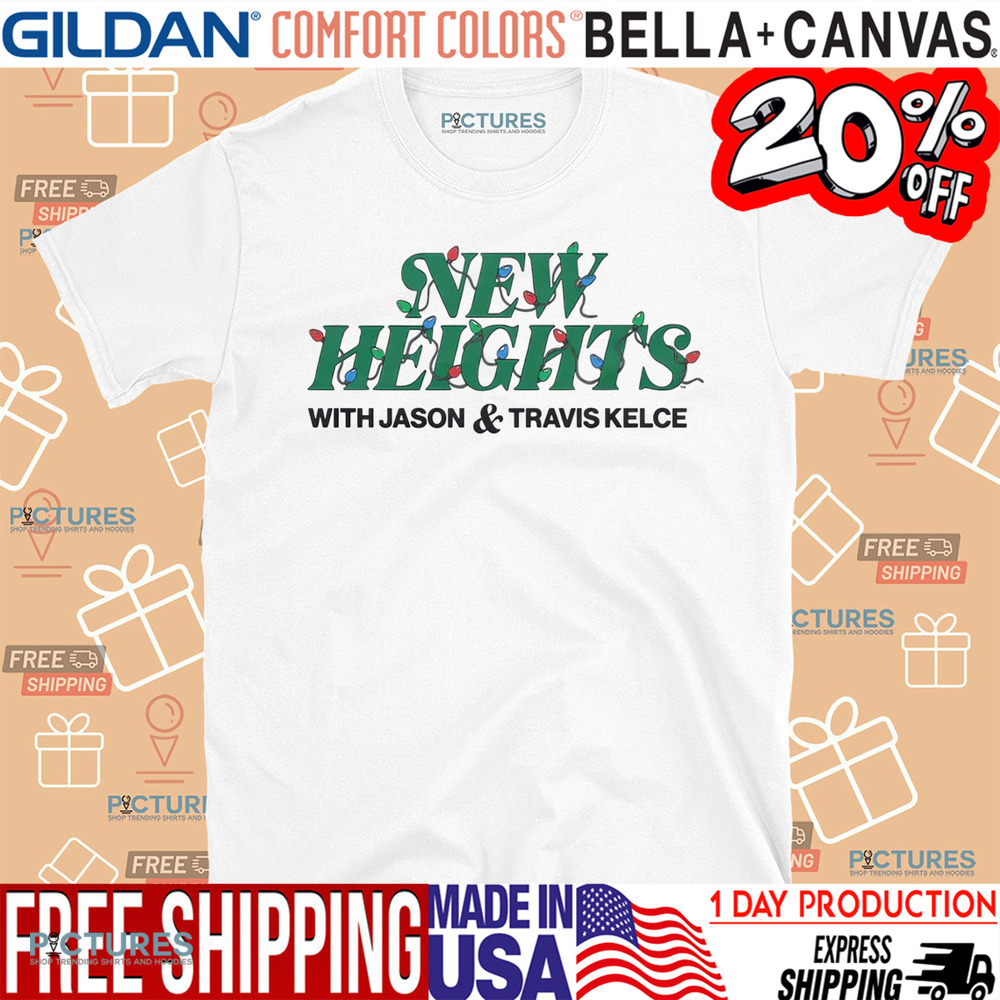 New Heights Podcast Holiday Lights With Jason And Travis Kelce Kansas City Chiefs Christmas 2024 Shirt