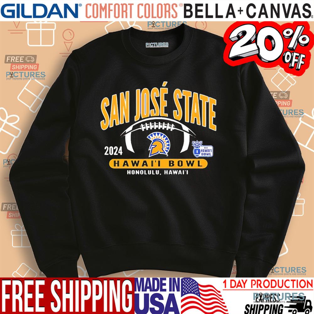 San Jose State Spartans Football 2024 Hawai’i Bowl Bound shirt