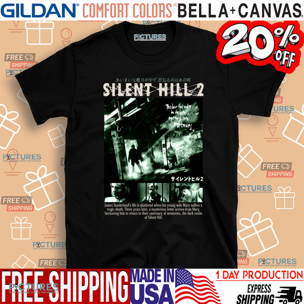 Silent Hill 2 The Door That Wakes In Darkness Opening Into Nightmares Shirt Silent Hill 2 The Door That Wakes In Darkness Opening Into Nightmares Shirt