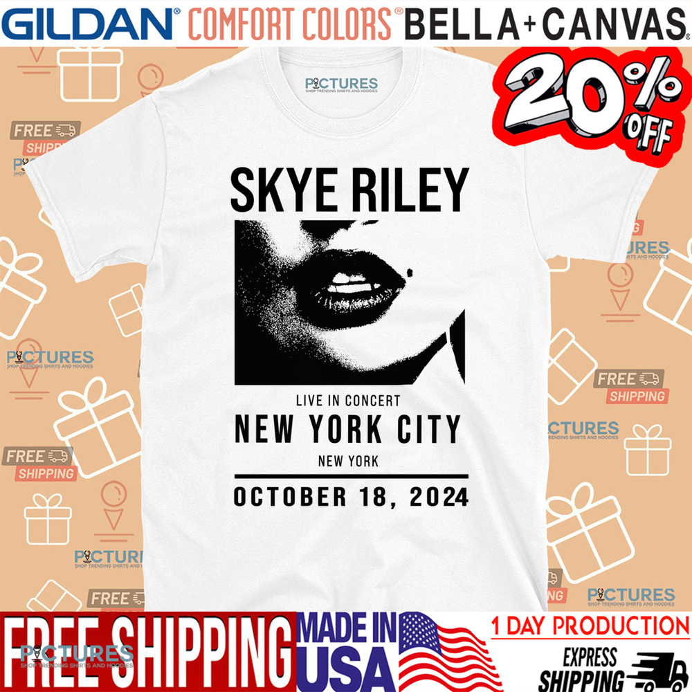 Skye Riley Smile 2 Live In Concert New York City Shirt