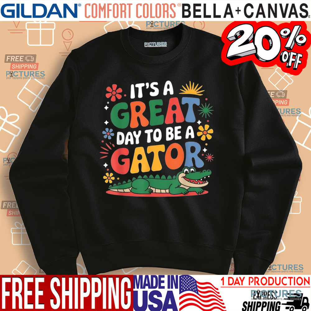 Teacher School Alligator It's A Great Day To Be A Gator Shirt
