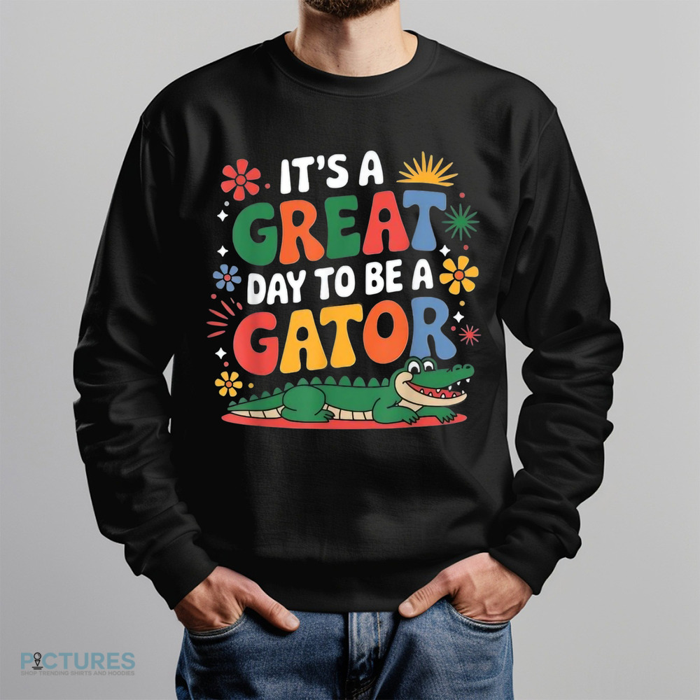 Teacher School Alligator It's A Great Day To Be A Gator Shirt
