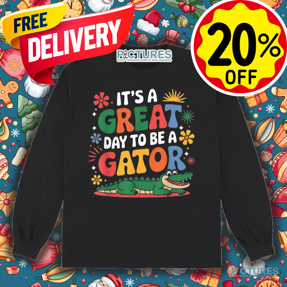 Teacher School Alligator It's A Great Day To Be A Gator Shirt