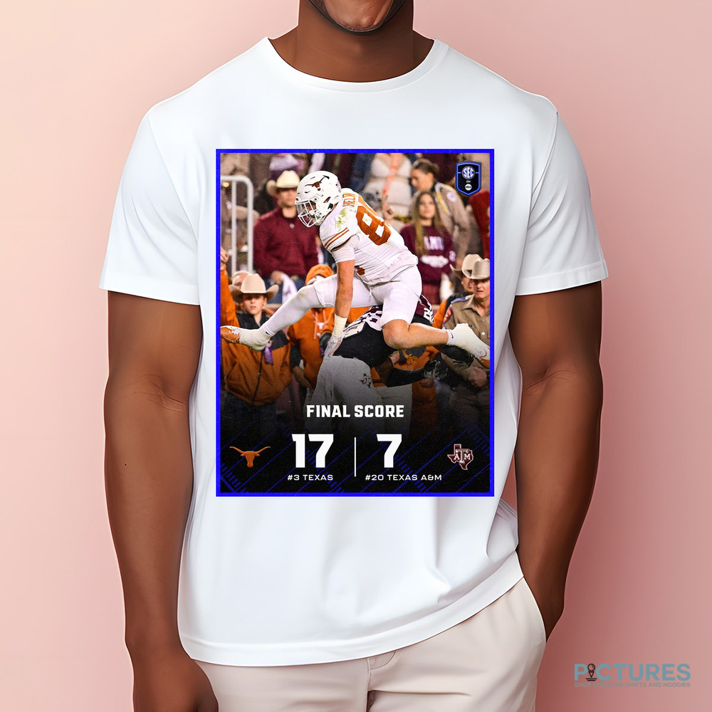 Texas Longhorns 17- 7 Texas AM Aggies Lone Star ShownDown Shirt