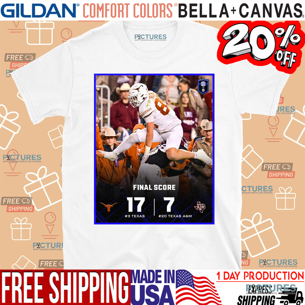 Texas Longhorns 17- 7 Texas AM Aggies Lone Star ShownDown Shirt
