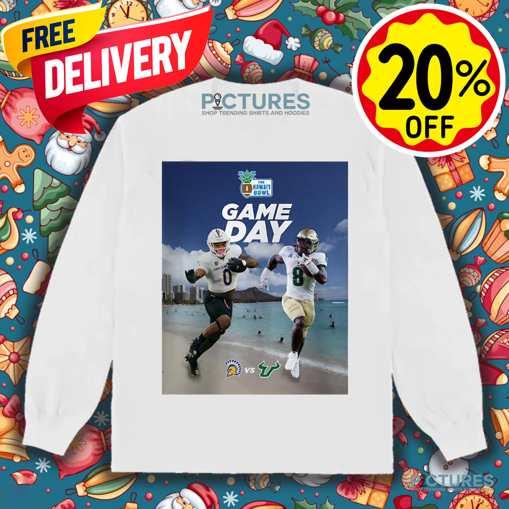 The Hawaii Bowl Game Day San Jose State Spartans Vs South Florida Bulls NCAA Division Shirt