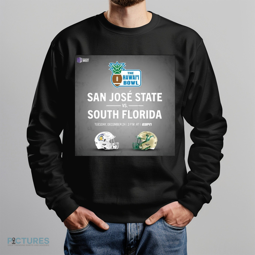 The Hawai’l Bowl San Jose State Vs. South Florida Tuesday, December 24 ESPN Poster Shirt