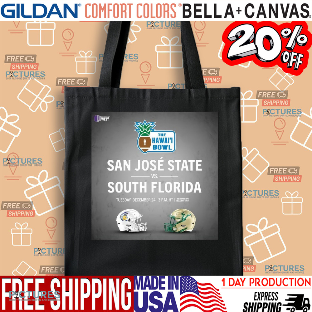 The Hawai’l Bowl San Jose State Vs. South Florida Tuesday, December 24 ESPN Poster Shirt