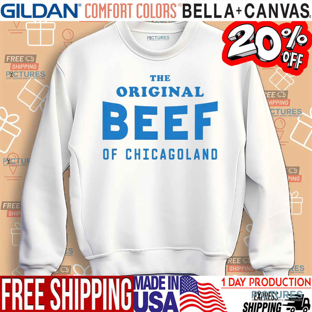 The Original Beef of Chicagoland Shirt