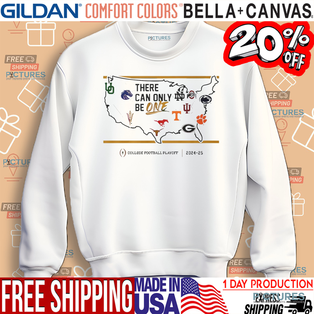 There Can Only Be One College Football Playoff 2024-25 Map Shirt