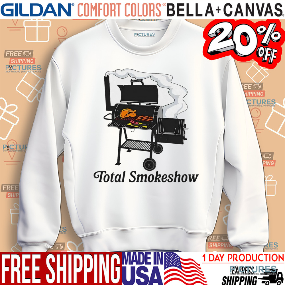 Total Smokeshow BBQ Shirt