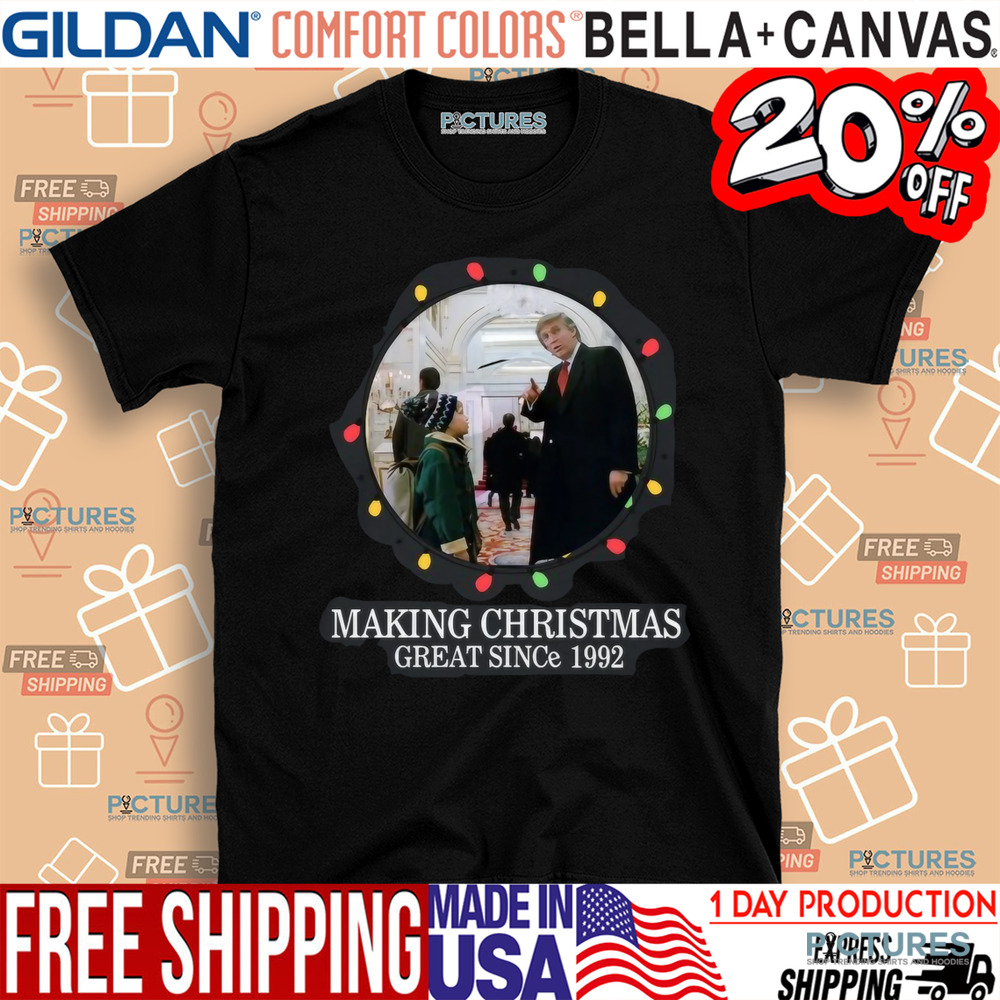 Trump Kevin Mccallister Home Alone Making Christmas Great Since 1992 Shirt