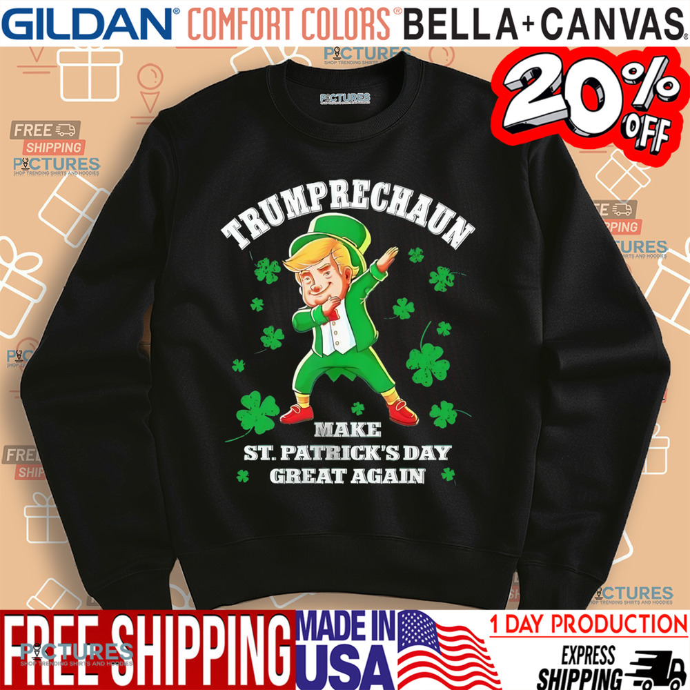 Trumprechaun make St Patrick’s day great again shirt