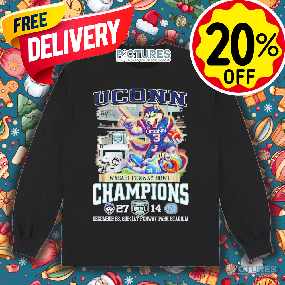 Uconn Wasabi Fenway Bowl Champions 27-14 December 28 2024 At Fenway Park Stadium Shirt