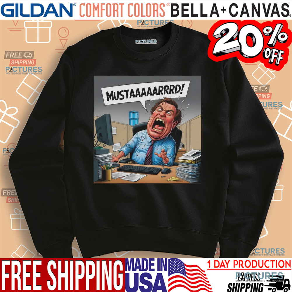 Worker Mustaaarrrddd Shirt