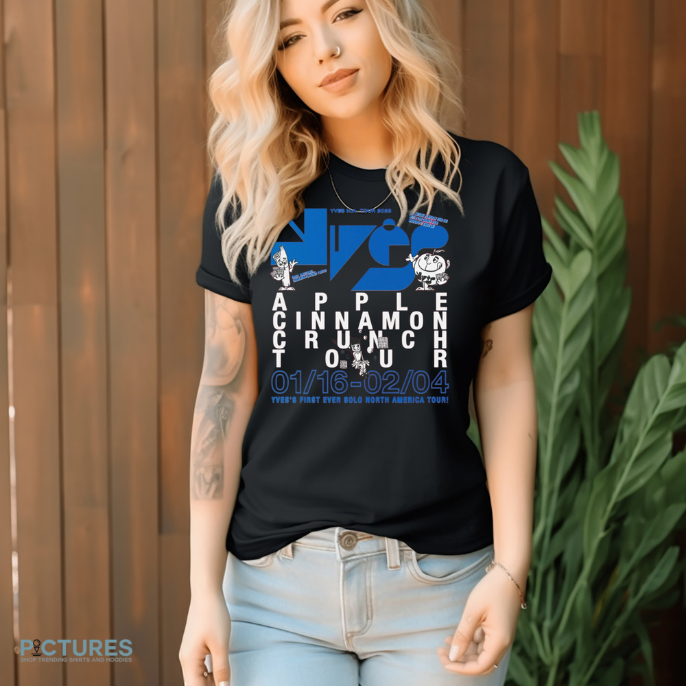 Yves Apple Cinnamon Crunch Tour In North America 2025 Poster Shirt Yves Apple Cinnamon Crunch Tour In North America 2025 Poster Shirt