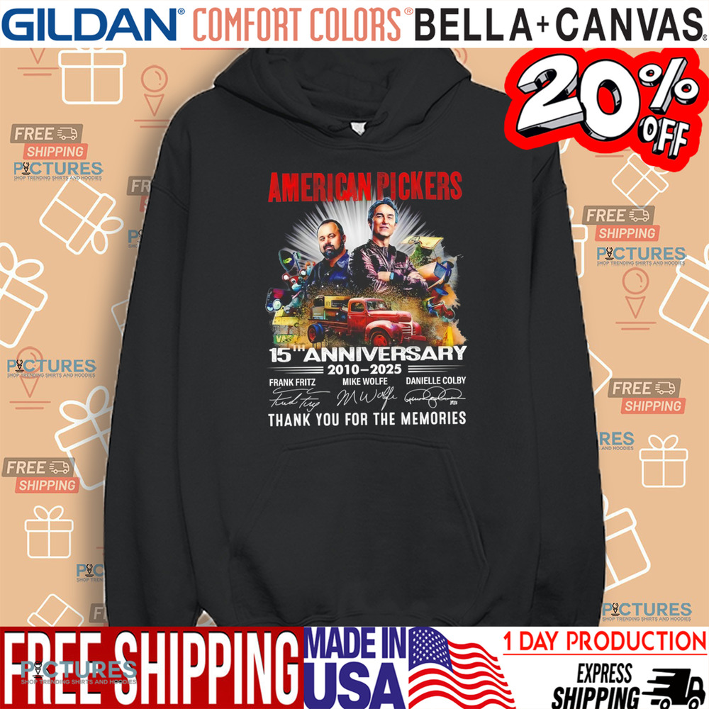 American Pickers 15th anniversary 2010-2025 thank you for the memories signatures shirt