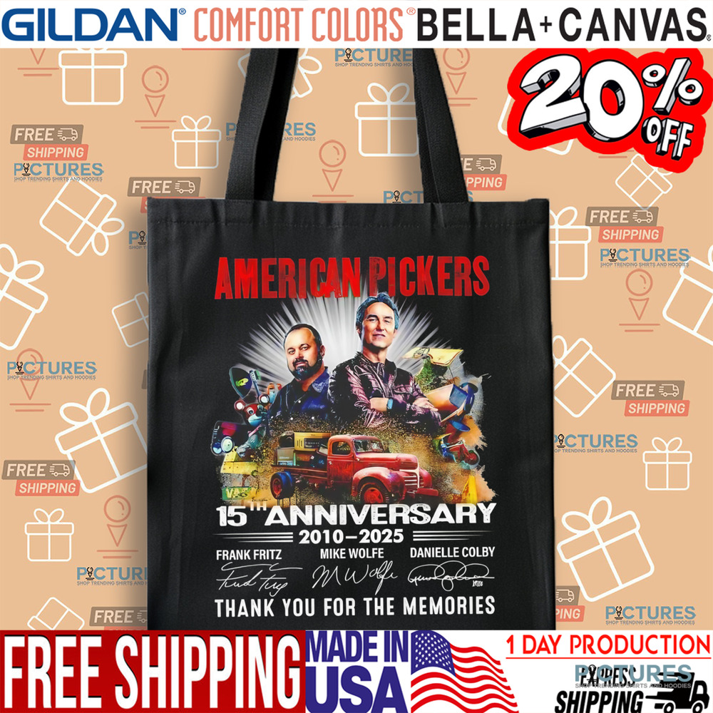 American Pickers 15th anniversary 2010-2025 thank you for the memories signatures shirt