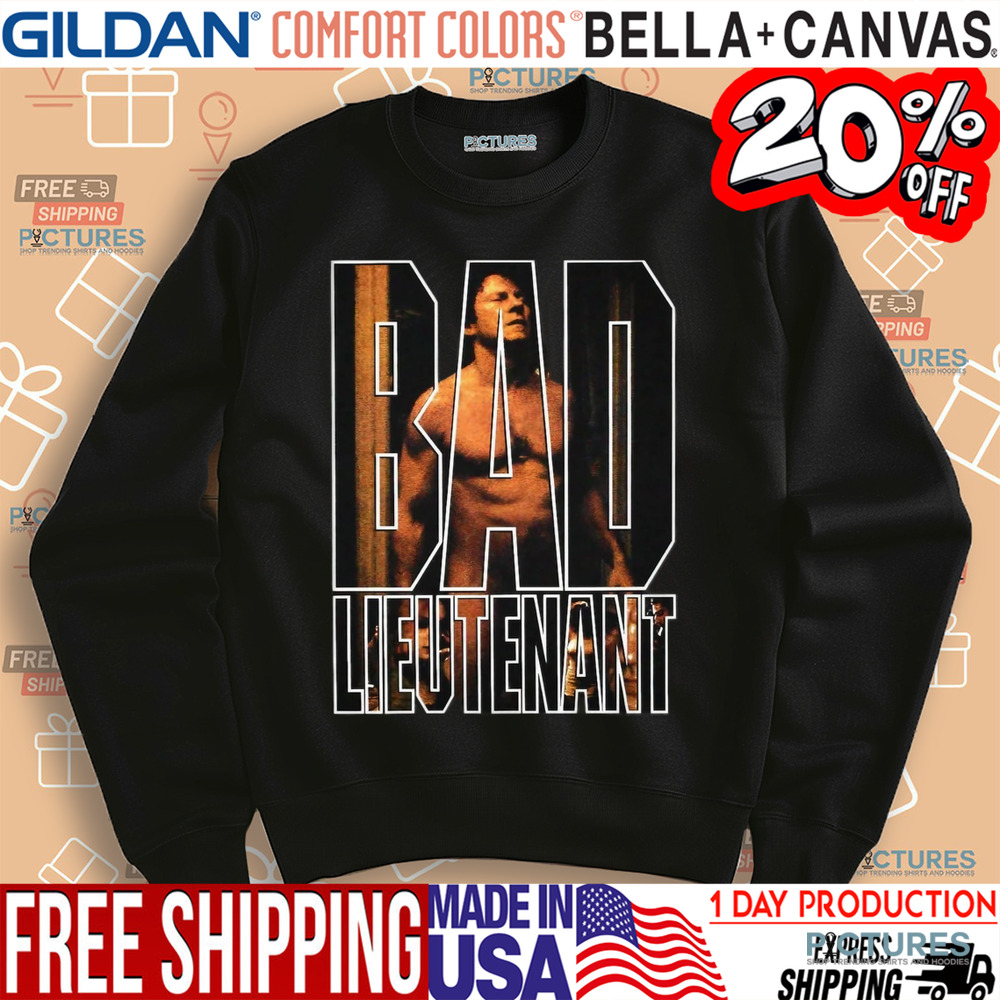 Bad Lieutenant 1992 Movie Shirt