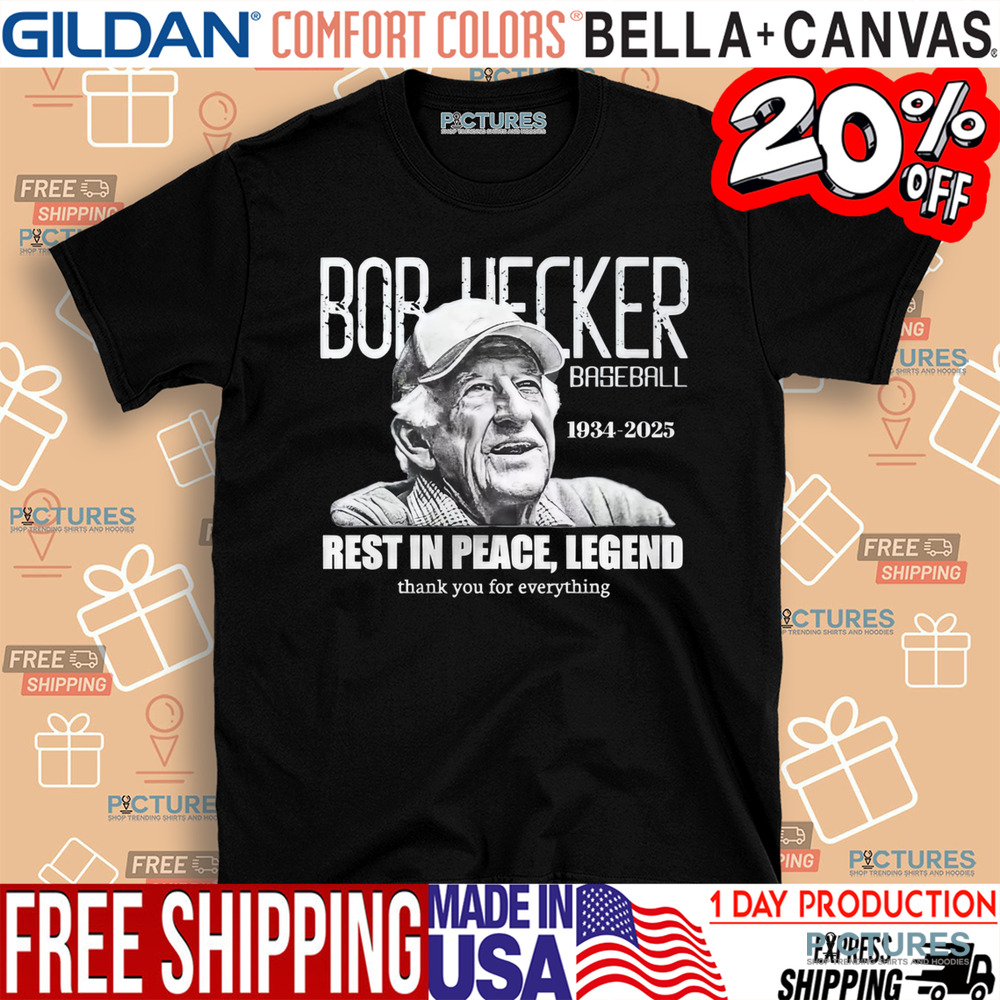 Bob Uecker Baseball 1934-2025 Rest In Peace Legend Thank You For Everything Shirt