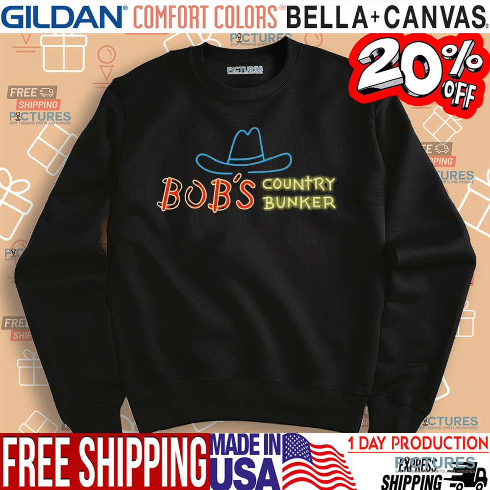 Bob's Country Bunker Shirt