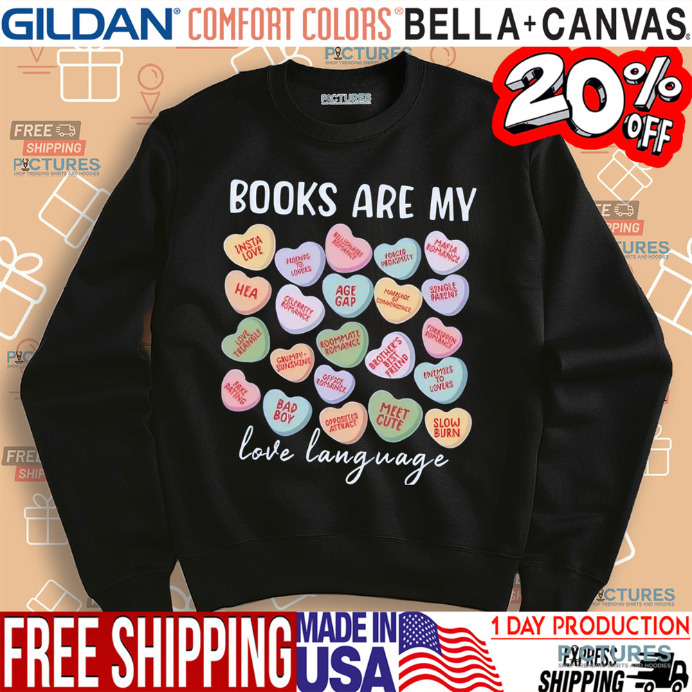 Books Are My Love Language Shirt
