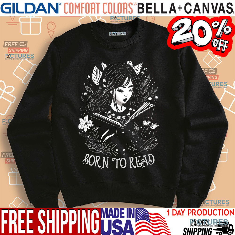 Born To Read Shirt